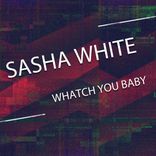 Artwork for "Whatch You Baby"