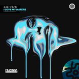 Artwork for "I Love My Haters"