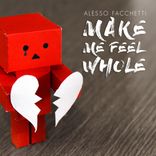 Portada para "Make Me Feel Whole"