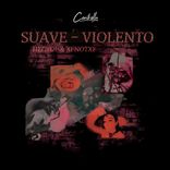 Artwork for "SUAVE VIOLENTO"
