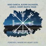 Artwork voor "Forever / Where My Heart Goes"