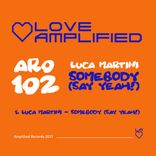 Artwork for "Somebody (Say Yeah!)"