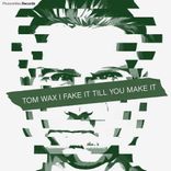 Fake It Till You Make It