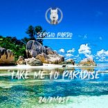 Take Me To Paradise