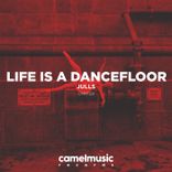 Artwork for "Life Is A Dancefloor"