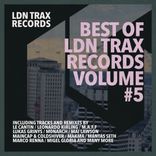 Artwork for "Best Of LDN Trax Records, Vol. 5"
