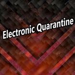 Artwork for "Electronic Quarantine"