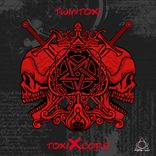 Artwork for "ToxiXcore"