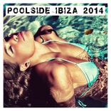 Portada para "Poolside Ibiza 2014"