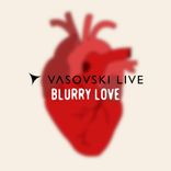 Artwork for "Blurry Love"