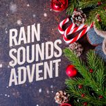 Artwork voor "Rain Sounds Advent"