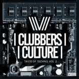 Artwork für "Clubbers Culture: Taste Of Techno, Vol.2"
