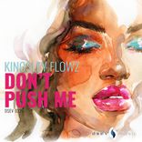 Artwork for "Don't Push Me"