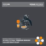 Portada para "No Need To Panic (Premium Remixes)"