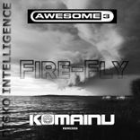 Artwork for "Fire-Fly (Komainu Remix)"