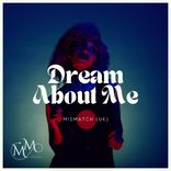 Portada para "Dream About Me"