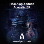 Portada para "Reaching Altitude Acoustic EP"