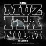 Artwork for "Sub MuziTanium, Vol. 5"