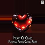 Artwork voor "Heart Of Glass (Fernando Adrian Correa Remix)"