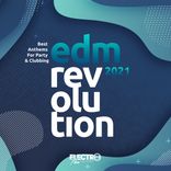 Artwork für "EDM Revolution 2021: Best Anthems For Party & Clubbing"
