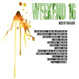 Portada para "Weekend 16 - Mixed By Ivan Gafer"