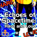 Artwork voor "Echoes of Spacetime: Hard & Loud"