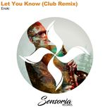 Artwork for "Let You Know (Club Remix)"