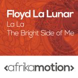 Artwork for "La La / The Bright Side of Me"