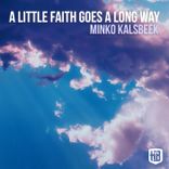 Artwork for "A Little Faith Goes a Long Way"