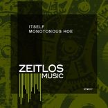 Portada para "Monotonous Hoe"