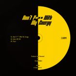 Don't F*** With My Energy