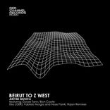 Portada para "Beirut To Z West"