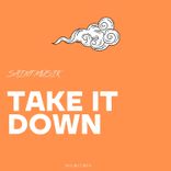 Artwork for "Take It Down"