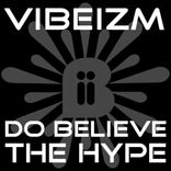 Artwork for "Do Believe The Hype"