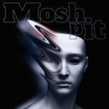 Artwork for "Mosh Pit"