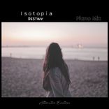Artwork for "Destiny (Piano Mix)"