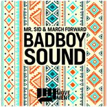 Artwork for "Badboy Sound"