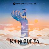 Artwork for "Ka Mi Que Ta"