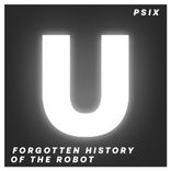 Forgotten History Of The Robot