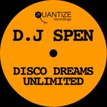 Artwork für "DJ Spen Disco Dreams Unlimited"