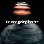 Portada para "no one going home"