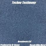 Techno Testimony