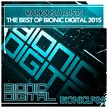 Artwork für "The Best of Bionic Digital 2015"