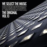 Artwork für "We Select The Music, Vol.13: Progressive The Original"