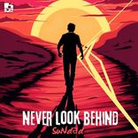 Artwork for "Never Look Behind"