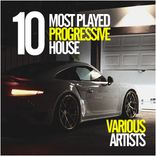 Artwork for "10 Most Played Progressive House"