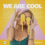 Artwork voor "We Are Cool"