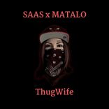 Artwork for "ThugWife"