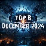 Portada para "Top 8 December 2024 Emotional and Uplifting Trance"
