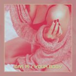 Artwork for "Your Body"